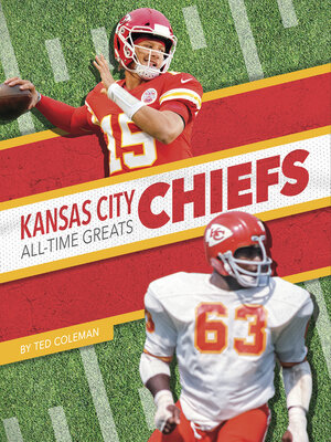 cover image of Kansas City Chiefs All-Time Greats